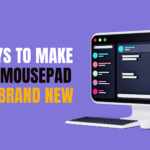 How To Clean Your Mousepad – 7 Ways to Make Your Mousepad Look Brand New